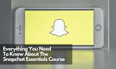 Everything You Need To Know About The Snapchat Essentials Course