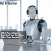 What Are Instagram Bots And How Can They Affect Your Account