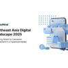 Southeast Asia’s Digital Economy Hits $263B As Fragmented Field Reshapes Brand Engagement